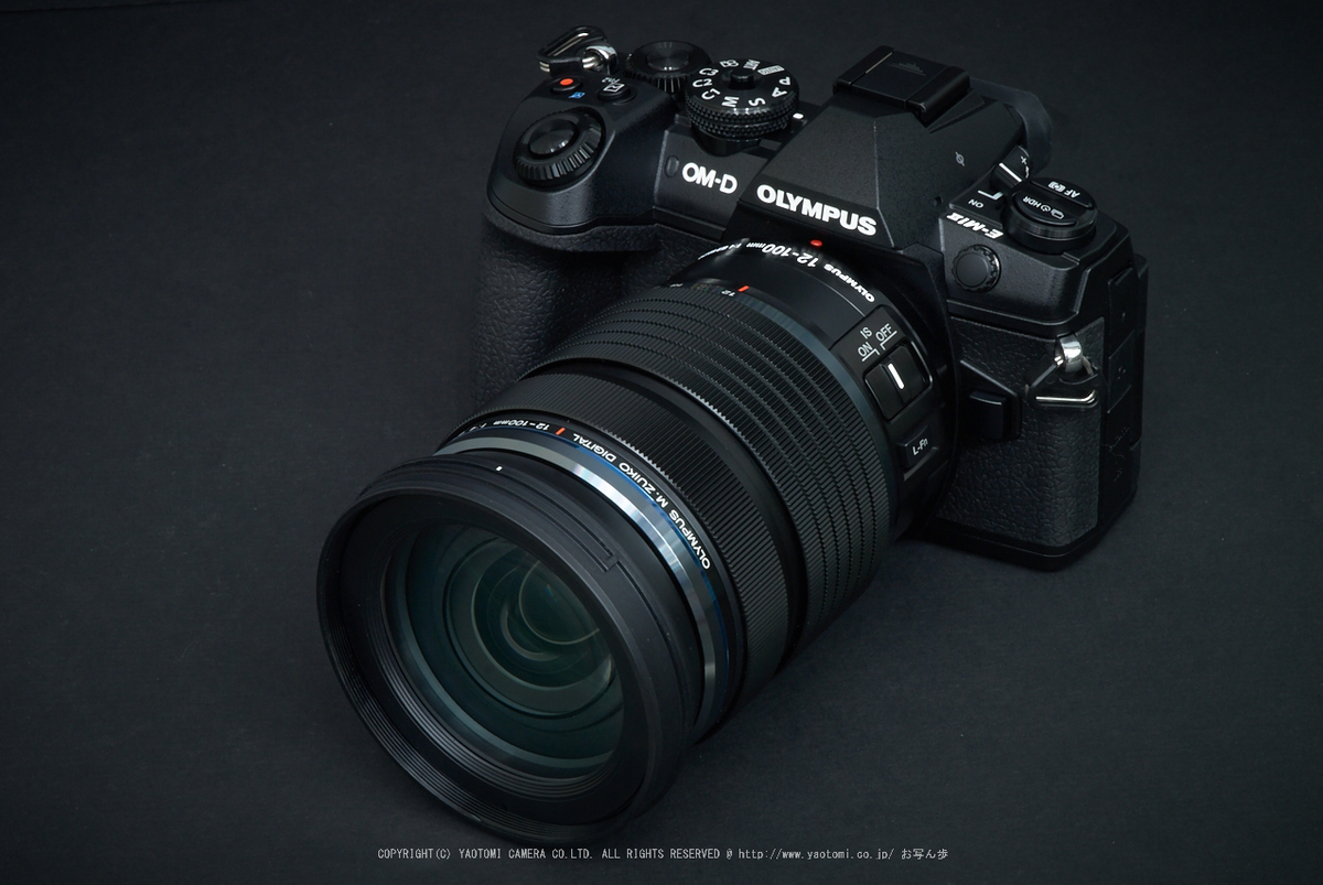 OLYMPUS OM-D E-M1 MarkII（Ver.2.0）＋M.ZUIKO DIGITAL ED 12-100mm 