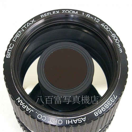 【中古】 SMC PENTAX REFLEX ZOOM 400-600mm F8-12 ペンタックス 中古レンズ  25458｜カメラのことなら八百富写真機店